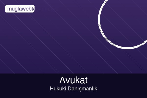 Muğla Avukat Web Sitesi